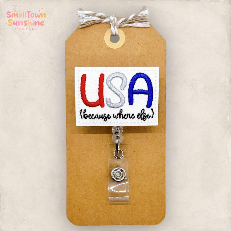 USA Because Where Else