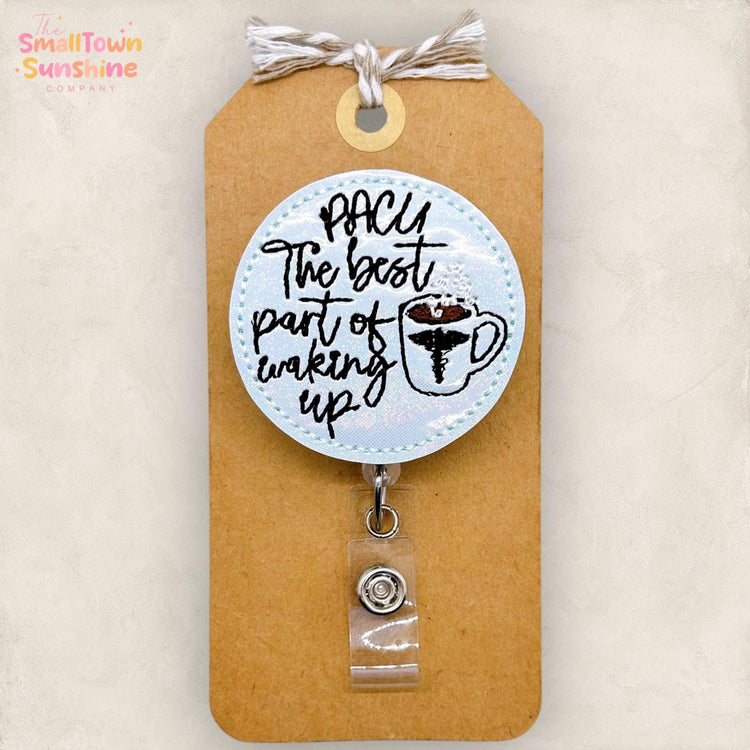Best Part of Waking Up Badge Topper