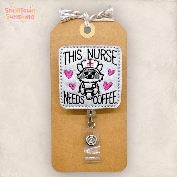 This Nurse Needs Coffee Badge Topper