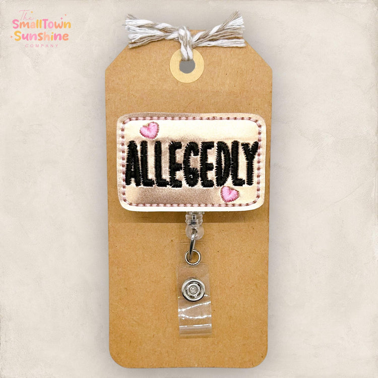 Allegedly Badge Topper