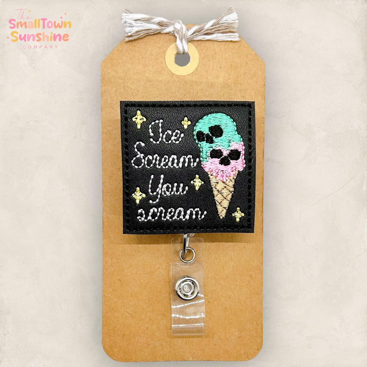 Ice Scream You Scream Badge Reel, SummerWeen Name Tag, Halloween, Nurse Badge Clip, Teacher Lanyard, Coworker Gift, Retractable ID Holder