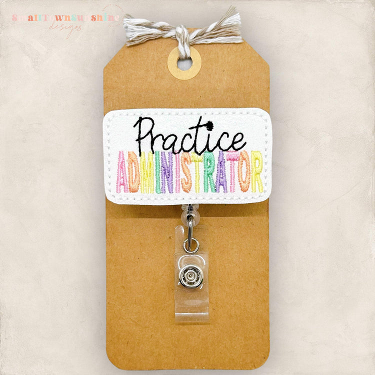 Practice Administrator Badge Reel, PA Badge Clip, Medical Office Manager Name Tag, Lanyard, Coworker Gift, Retractable ID Holder | GLITTER