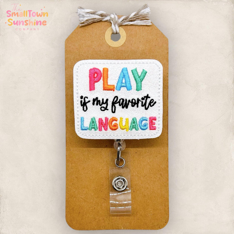Play is My Favorite Language, Speech Therapist Badge Reel, SLP Badge Reel, Lanyard, Coworker Gift, Name Tag, Retractable ID Holder | GLITTER
