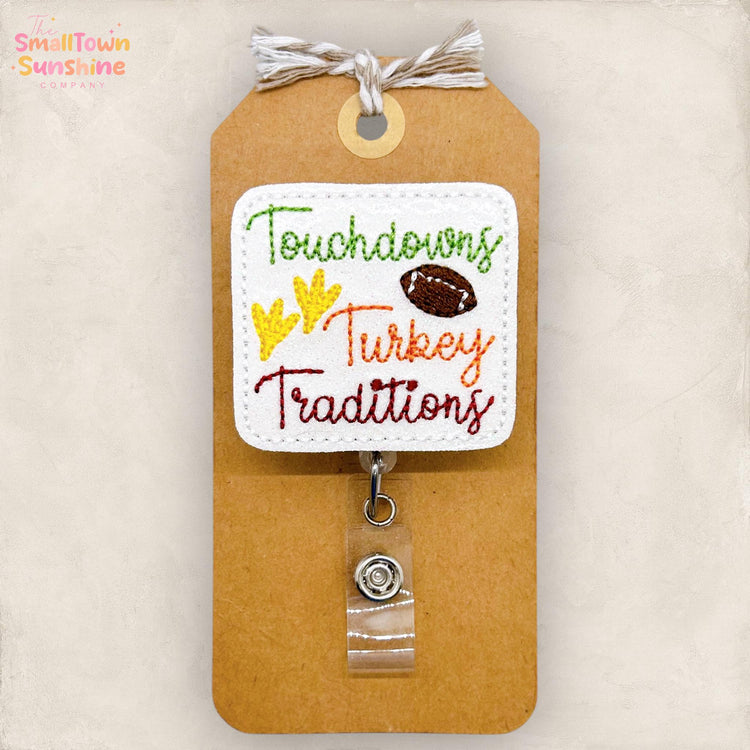 Touchdowns Turkey Traditions Badge Reel, Fall Badge Reel, Nurse Badge Clip, Teacher Lanyard, Coworker Gift, Retractable ID Holder | GLITTER