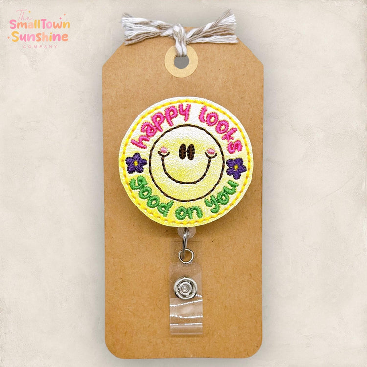 Happy Looks Good on You Badge Reel, Compliment Badge, Nurse Badge Clip, Teacher Lanyard, Coworker Gift, RN Name Tag, Retractable ID Holder