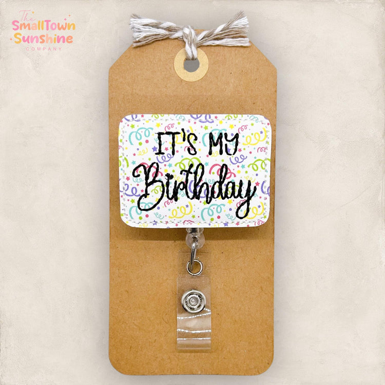 It’s My Birthday Badge Reel, Nurse Badge Clip, L & D Name Tag, Teacher Lanyard, Coworker Gift, Interchangeable, Retractable ID Holder