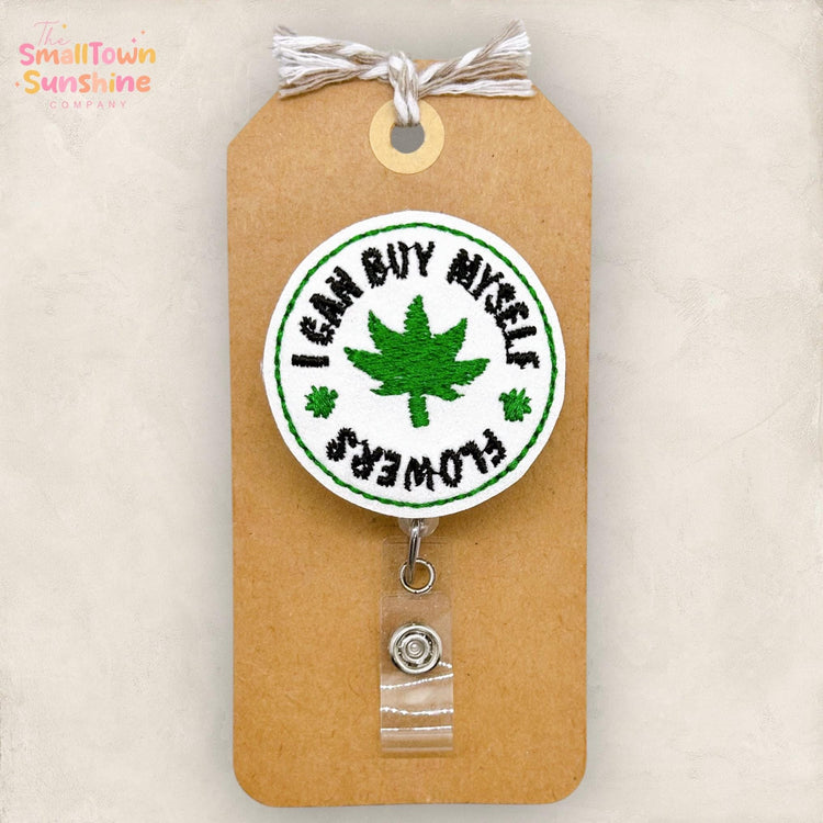 I Can Buy Myself Flowers Badge Topper