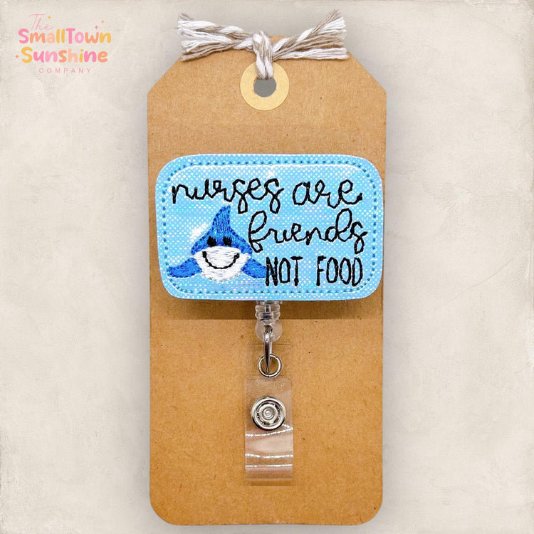 Nurses are Friends Not Food Badge Reel, Shark Badge Reel, RN Badge Clip, School Lanyard, Coworker Gift, Name Tag, Retractable ID Holder