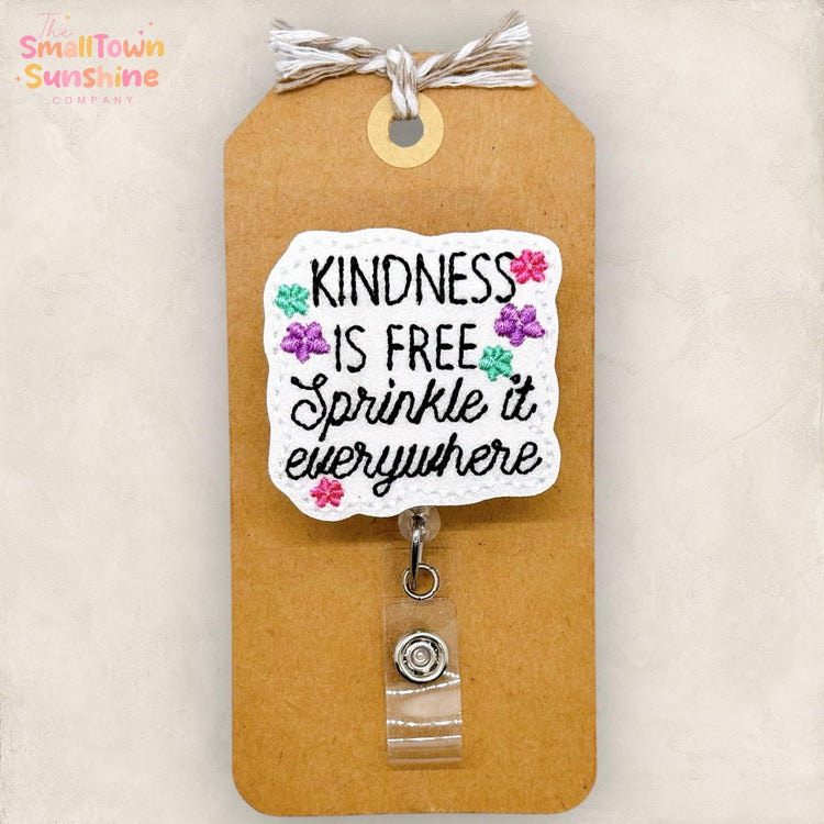 Kindness is Free Badge Reel, Nurse Badge Clip, Teacher Lanyard, Coworker Gift, Name Tag, Badge Topper, Retractable ID Holder | GLITTER