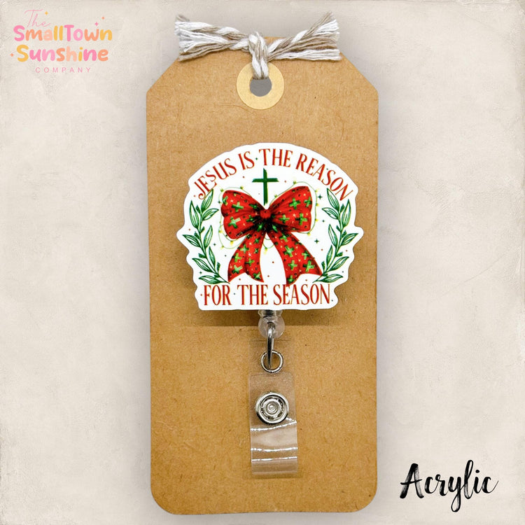 Jesus is the Reason Badge Reel, Christmas Nurse Name Tag, Teacher Lanyard, Coworker Gift, Swappable Topper, Retractable ID Holder | ACRYLIC