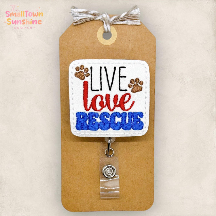 Live Love Rescue Retractable Badge Reel: Animal Shelter ID Holder, Name Tag, Coworker Gift, Lanyard, MRI Safe, Heavy Duty | GLITTER