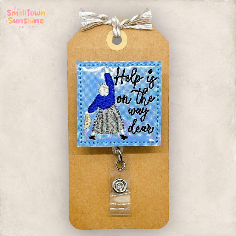 Help Is On The Way Retractable Badge Reel: Funny ID Holder, Name Tag, Swappable Topper, Coworker Gift, MRI Safe, Heavy Duty Options