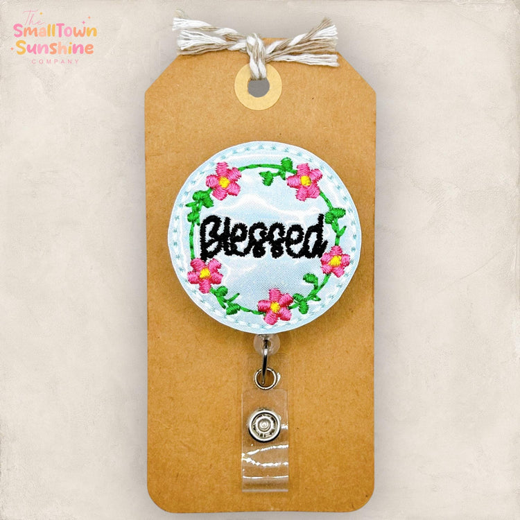 Blessed Retractable Badge Reel: Floral ID Holder, Name Tag, Swappable Topper, Coworker Gift, Lanyard, MRI Safe, Heavy Duty Options
