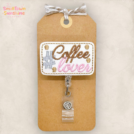 Hashtag Coffee Lover Badge Topper