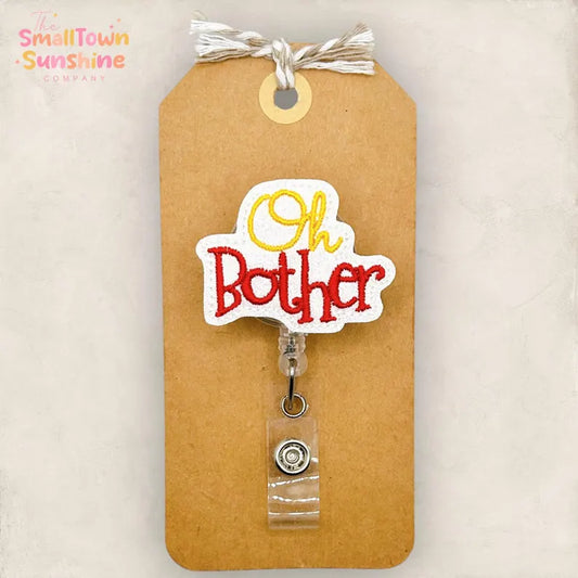 Oh Bother Badge Topper