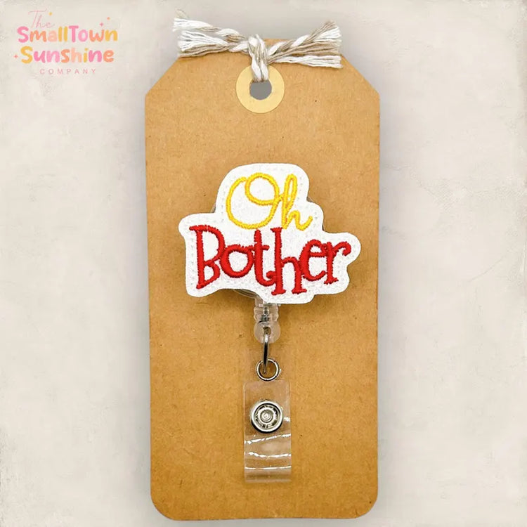 Oh Bother Badge Topper
