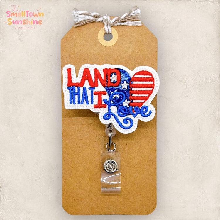 Land That I Love Badge Topper