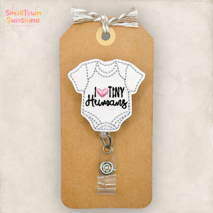 I Love Tiny Humans Badge Topper