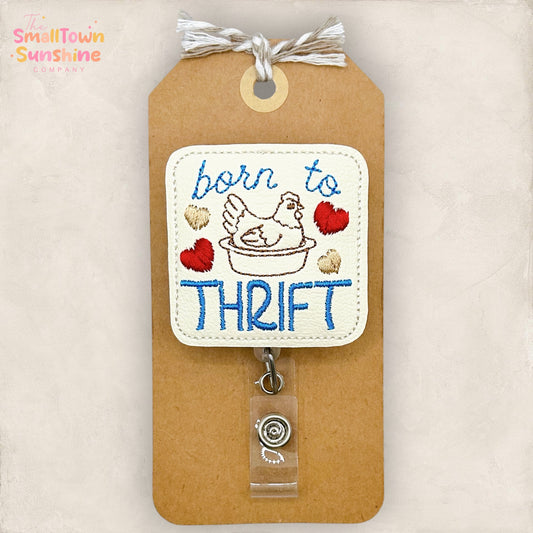 Born to Thrift Badge Topper