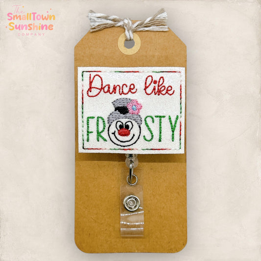 Dance Like Frosty Badge Topper