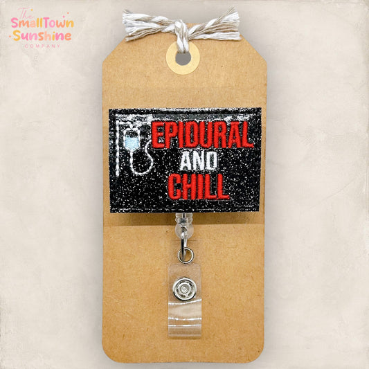 Epidural and Chill Badge Topper