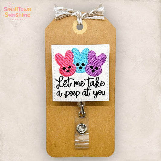 Let Me Take a Peep at You Badge Topper