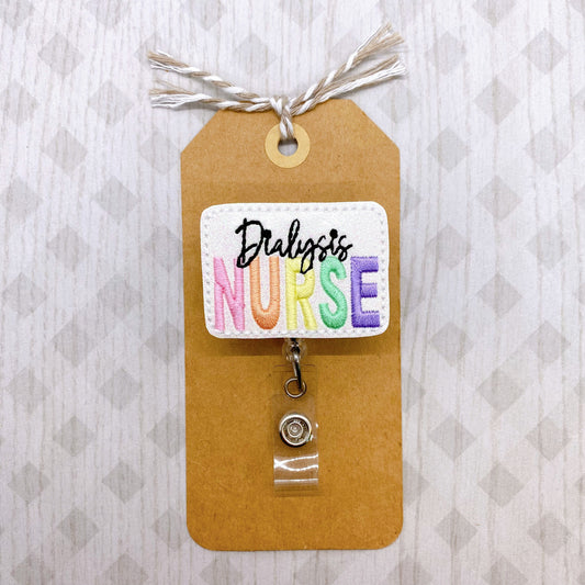 Dialysis Nurse Badge Topper