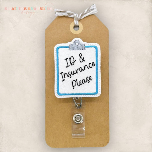 ID & Insurance Please Badge Topper