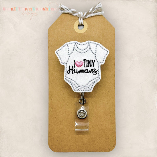 I Love Tiny Humans Badge Topper