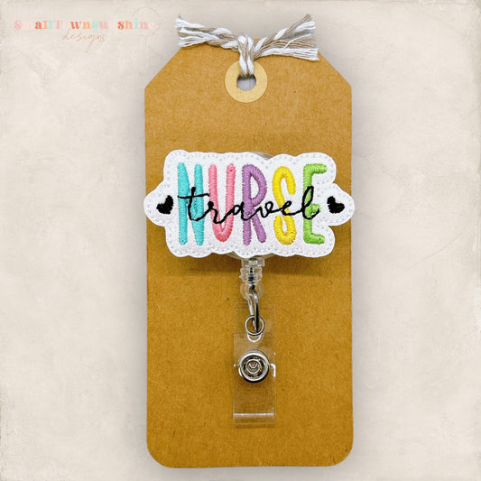 Travel Nurse Badge Topper