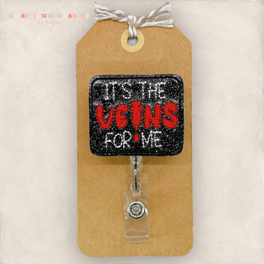 It’s the Veins for Me Badge Topper