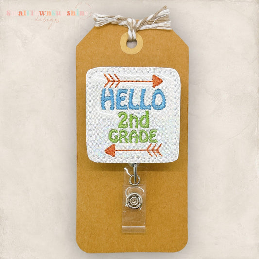 Hello Second Grade Badge Topper