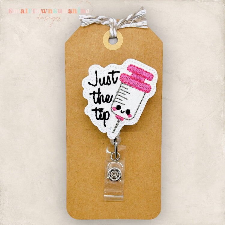 Just The Tip Badge Topper