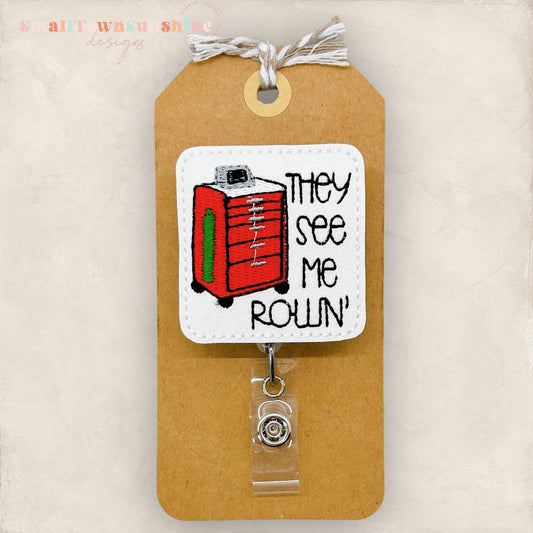 They See Me Rollin Badge Topper