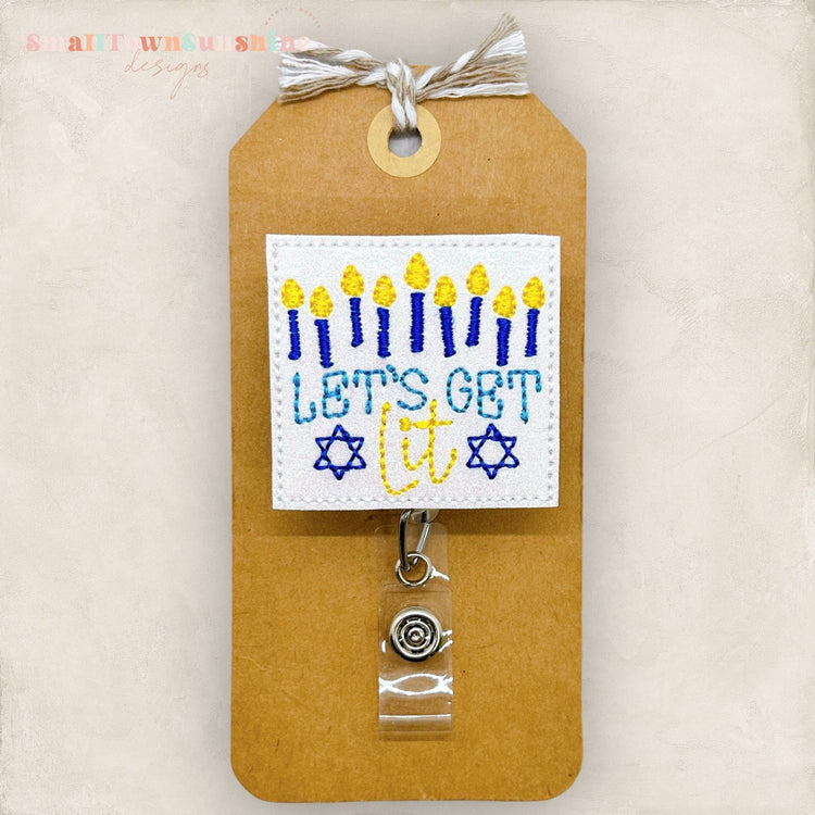 Let’s Get Lit Badge Topper