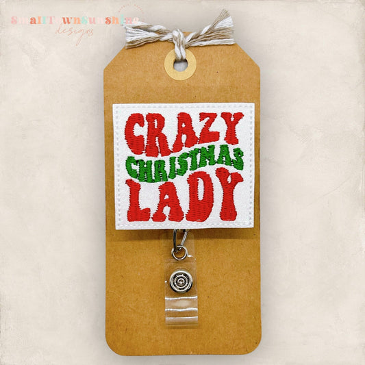 Crazy Christmas Lady Badge Topper