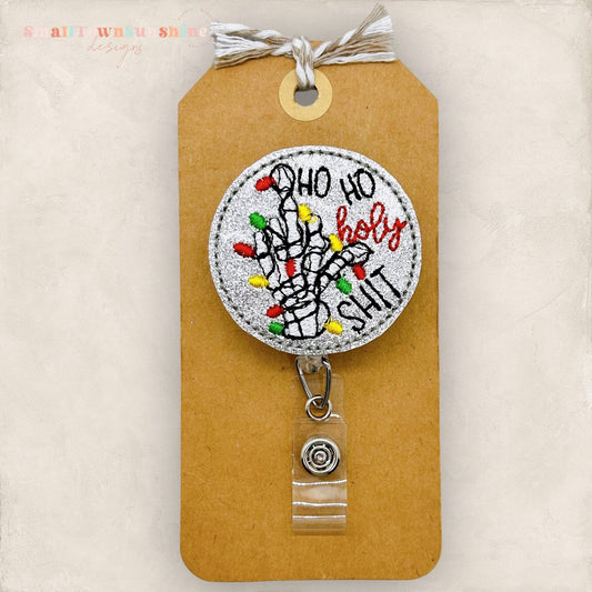 Ho Ho Holy Shit Badge Topper