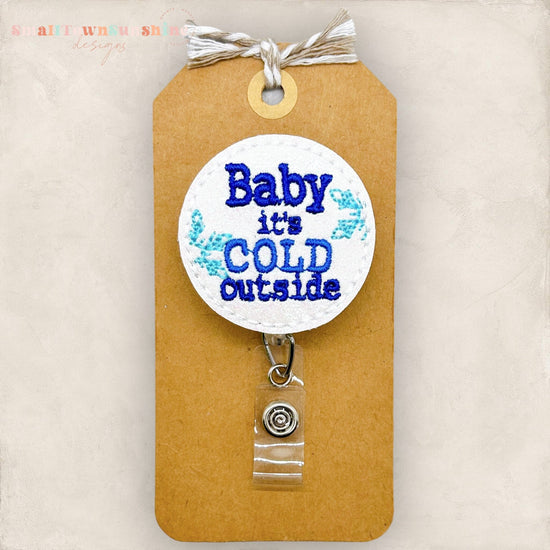 It’s Cold Outside Badge Topper