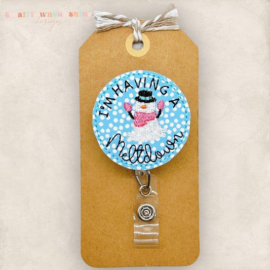I’m Having a Meltdown Badge Topper