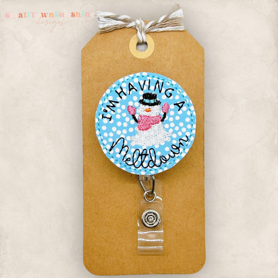 I’m Having a Meltdown Badge Topper