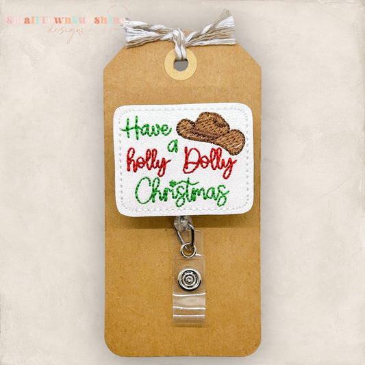 Have a Holly Dolly Christmas Badge Topper