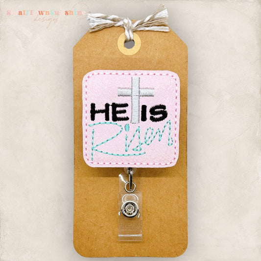 He Is Risen Badge Topper