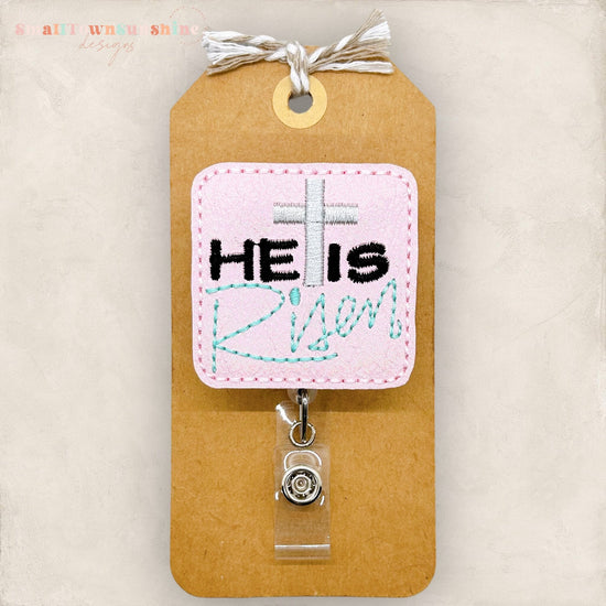 He Is Risen Badge Topper