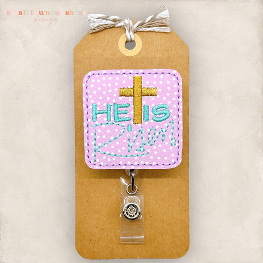 He Is Risen Badge Topper