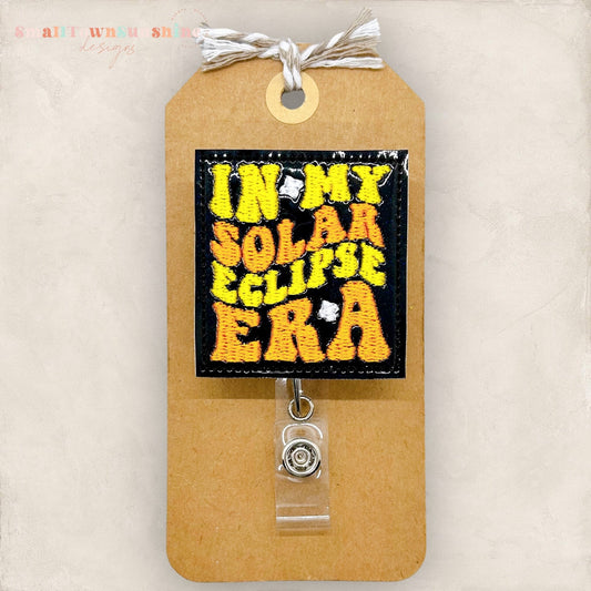 In My Solar Eclipse Era Badge Topper