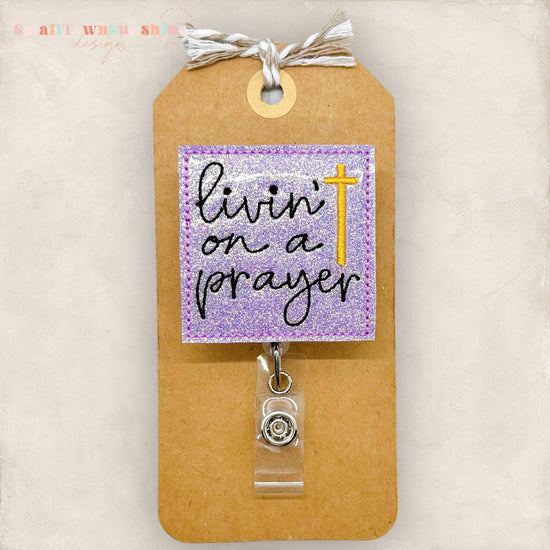 Livin’ on a Prayer Badge Topper