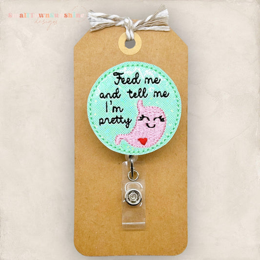 Feed Me And Tell Me I’m Pretty
