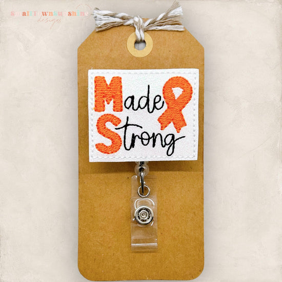MS Made Strong Badge Topper