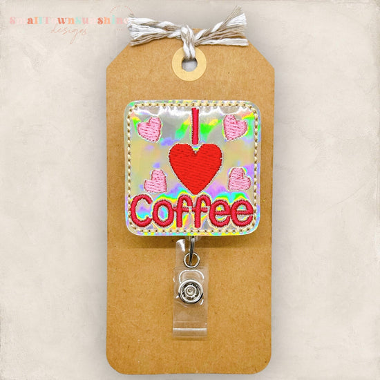 I Love Coffee Badge Topper