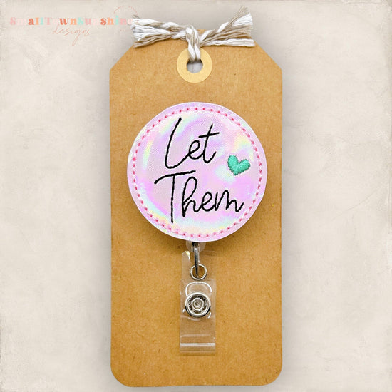 Let Them Badge Topper